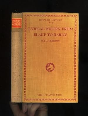 Seller image for LYRICAL POETRY FROM BLAKE TO HARDY - HOGARTH LECTURES No. 5 [First printing] for sale by Orlando Booksellers