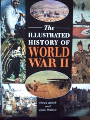 Bild des Verkufers fr The IllustratedHistory of World War II zum Verkauf von WeBuyBooks