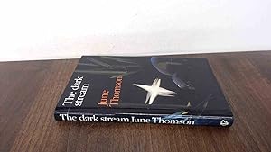 Seller image for The Dark Stream for sale by BoundlessBookstore