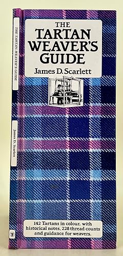 Seller image for The Tartan Weaver's Guide for sale by Leakey's Bookshop Ltd.