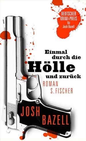Seller image for Einmal durch die Hlle und zurck: Roman for sale by Modernes Antiquariat - bodo e.V.