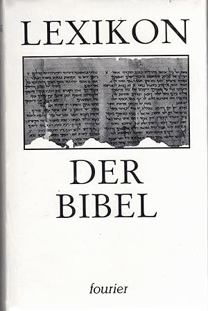 Bild des Verkufers fr Lexikon der Bibel zum Verkauf von Antiquariat Hans Wger