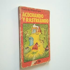 Imagen del vendedor de Gua del Buen Espa: Acechando y rastreando a la venta por MAUTALOS LIBRERA