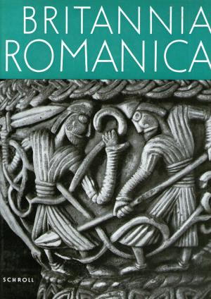 Imagen del vendedor de Britannia Romanica. Die hohe Kunst der romanischen Epoche in England, Schottland und Irland a la venta por BuchSigel