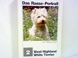 Imagen del vendedor de Das Rasse- Portrait: Westhighland White Terrier a la venta por ANTIQUARIAT FRDEBUCH Inh.Michael Simon