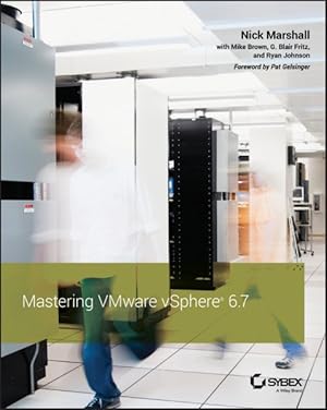 Seller image for Mastering Vmware Vsphere 6.7 for sale by GreatBookPrices