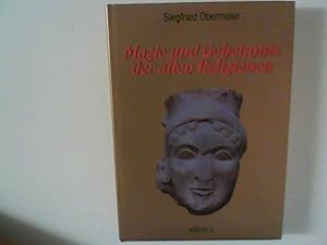 Seller image for Magie und Geheimnis der alten Religionen. for sale by ANTIQUARIAT FRDEBUCH Inh.Michael Simon