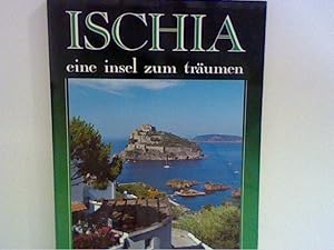 Bild des Verkufers fr Ischia: Eine Insel zum trumen zum Verkauf von ANTIQUARIAT FRDEBUCH Inh.Michael Simon