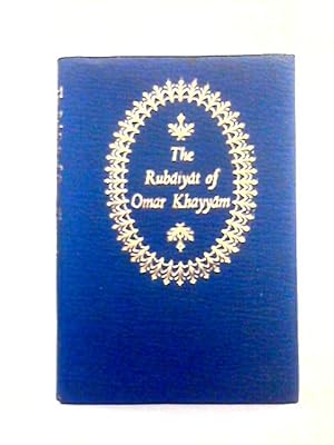 Seller image for The Rubaiyat of Omar Khayyam for sale by World of Rare Books