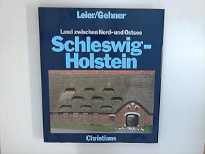 Seller image for Schleswig-Holstein : Land zwischen Nord- und Ostsee. Fotos: Ulrich Gehner. for sale by ANTIQUARIAT FRDEBUCH Inh.Michael Simon