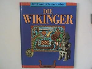 Image du vendeur pour Jetzt wei ich mehr ber die Wikinger mis en vente par ANTIQUARIAT FRDEBUCH Inh.Michael Simon