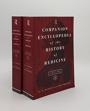 COMPANION ENCYCLOPEDIA OF THE HISTORY OF MEDICINE Volume 1 [&] Volume 2