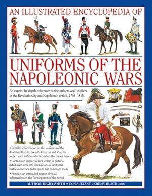 Bild des Verkufers fr Illustrated Encyclopedia of Uniforms of the Napoleonic Wars zum Verkauf von GreatBookPricesUK