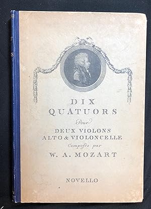 Dix Quatuors pour Deux Violons, Alto & Violoncelle (The Ten Celebrated String Quartets).