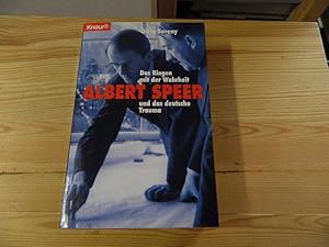 Image du vendeur pour Albert Speer : das Ringen mit der Wahrheit und das deutsche Trauma. Aus dem Engl. von Helmut Dierlamm . / Knaur ; 77290 mis en vente par Versandantiquariat Schfer