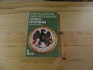 Bild des Verkufers fr Athen und Rom. German Hafner / Enzyklopdie der Weltkunst ; Bd. 4 zum Verkauf von Versandantiquariat Schfer