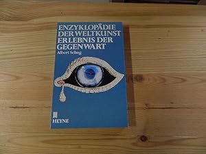 Image du vendeur pour Erlebnis der Gegenwart. Albert Schug / Enzyklopdie der Weltkunst ; Bd. 14 mis en vente par Versandantiquariat Schfer