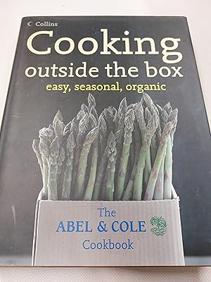 Seller image for Cooking outside the box; The ABEL and COLE Cookbook for sale by Cambridge Rare Books