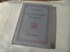 Bild des Verkufers fr Die Bau- und Kunstdenkmler der Provinz Ostpreussen, Heft 7: Die Bau- und Kunstdenkmler in Knigsberg. zum Verkauf von Versandhandel Rosemarie Wassmann