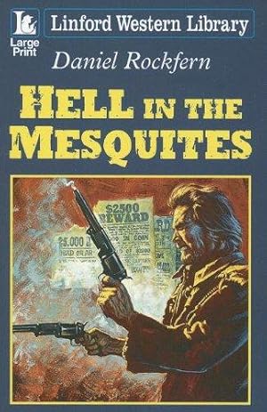 Seller image for Hell In The Mesquites (Linford Western Library) for sale by WeBuyBooks