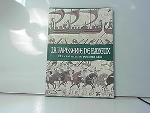 Seller image for La Tapisserie de Bayeux et la bataille du Pommier gris for sale by JLG_livres anciens et modernes