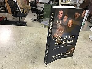 Seller image for Race in the Global Era: African Americans at the Millennium for sale by vernon alabama bookstore