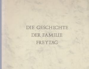 ( 2 BÄNDE ) Geschichte der Familie Freytag. Von Friedrich Freytag. Hauptpastor in Nortorf/Holst. ...