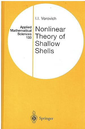Seller image for Nonlinear Theory of Shallow Shells (Applied Mathematical Sciences): 133 for sale by Libreria sottomarina - Studio Bibliografico