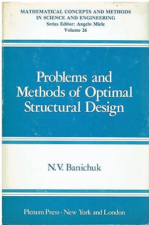 Bild des Verkufers fr Problems and Methods of Optimal Structural Design: 26 zum Verkauf von Libreria sottomarina - Studio Bibliografico