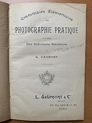 Grammaire élémentaire de Photographie pratique à l'usage des débutants amateurs