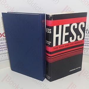 Seller image for Hess: The Man and His Mission for sale by BookAddiction (ibooknet member)
