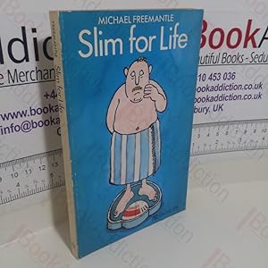 Seller image for Slim for Life for sale by BookAddiction (ibooknet member)