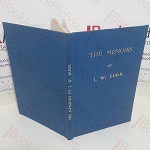 The Memoirs of James William Burr: Borough Electrical Engineer, Swansea, 1914-1939, and Consultin...