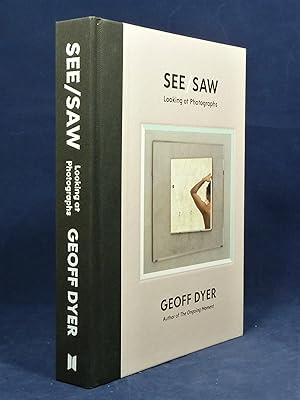 See/Saw Looking at Photographs *SIGNED (Bookplate) First Edition, 1st printing*