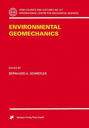 Image du vendeur pour Environmental Geomechanics: 417 mis en vente par Libreria sottomarina - Studio Bibliografico