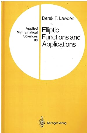 Imagen del vendedor de Elliptic Functions and Applications: 80 a la venta por Libreria sottomarina - Studio Bibliografico