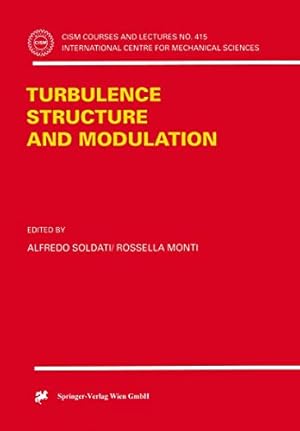 Bild des Verkufers fr Turbulence Structure and Modulation: 415 zum Verkauf von Libreria sottomarina - Studio Bibliografico