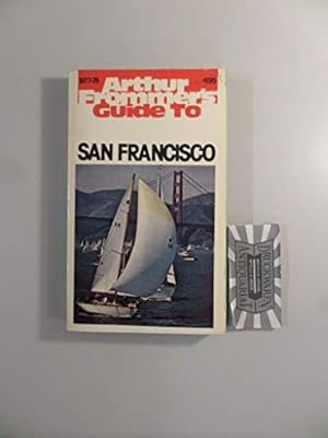 Bild des Verkufers fr Title: Arthur Frommers guide to San Francisco zum Verkauf von WeBuyBooks