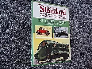 Seller image for THE ALL-BRITISH STANDARD MOTOR COMPANY - The Illustrated History Including Standard Triumph for sale by Ron Weld Books