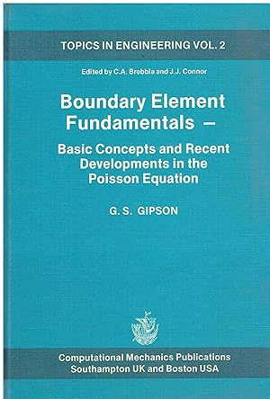 Bild des Verkufers fr Boundary Element Fundamentals: Basic Concepts and Recent Developments in the Poisson Equation zum Verkauf von Libreria sottomarina - Studio Bibliografico