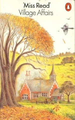 Seller image for Village Affairs (The Fairacre Series #13) for sale by Redux Books