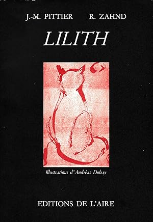 Lilith, suivi de, l'ascension