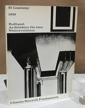 Seller image for 1929 - Ruland: Architektur fr eine Weltrevolution. for sale by Dieter Eckert
