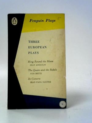 Bild des Verkufers fr Three European Plays zum Verkauf von World of Rare Books
