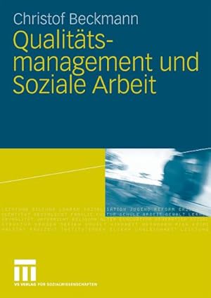 Seller image for Qualittsmanagement und Soziale Arbeit for sale by BuchWeltWeit Ludwig Meier e.K.