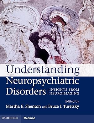 Imagen del vendedor de Understanding Neuropsychiatric Disorders: Insights from Neuroimaging a la venta por moluna