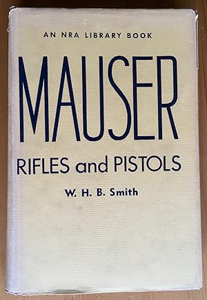 Seller image for Mauser Rifles and Pistols for sale by Stacks Abound Books