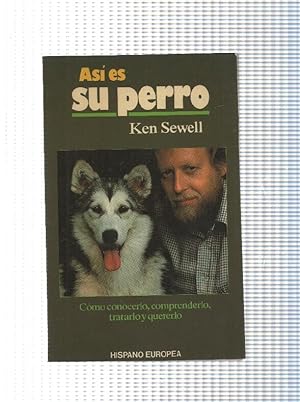 Imagen del vendedor de Coleccion animales domesticos: Asi es su perro ( con algunos textos subrayados con rotulador ) a la venta por El Boletin