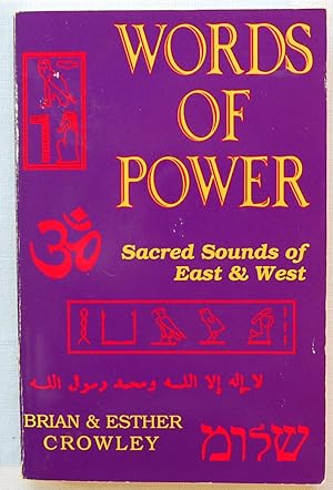 Words of Power, Sacred Sounds of East and West