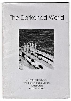 Immagine del venditore per The Darkened World (association copy) venduto da The Sanctuary Bookshop.